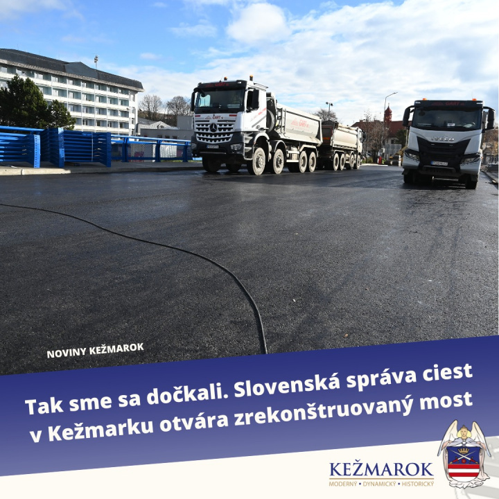 Otvorenie zrekonštruovaného mosta v Kežmarku